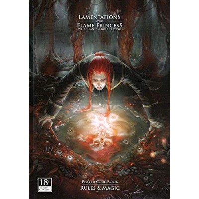 Lamentations of the Flame Princess: Player Core Book: Rules & Magic