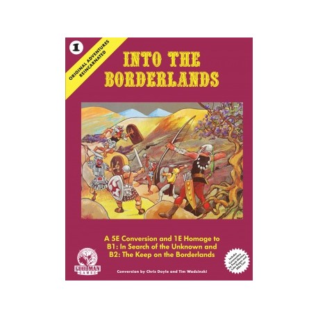 Original Adventures Reincarnated 1: Into the Borderlands