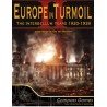 Europe in Turmoil: The Interbellum  Years